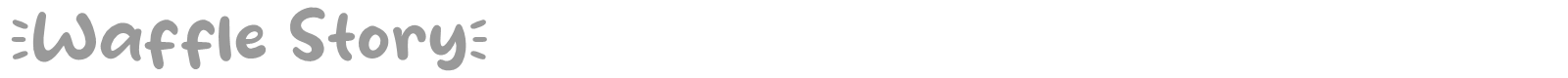 Waffle Story font preview